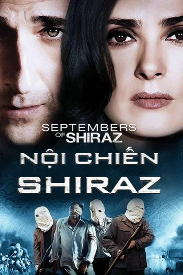 Nội Chiến Shiraz - September of Shiraz (2015) Nội Chiến Shiraz - September of Shiraz (2015)