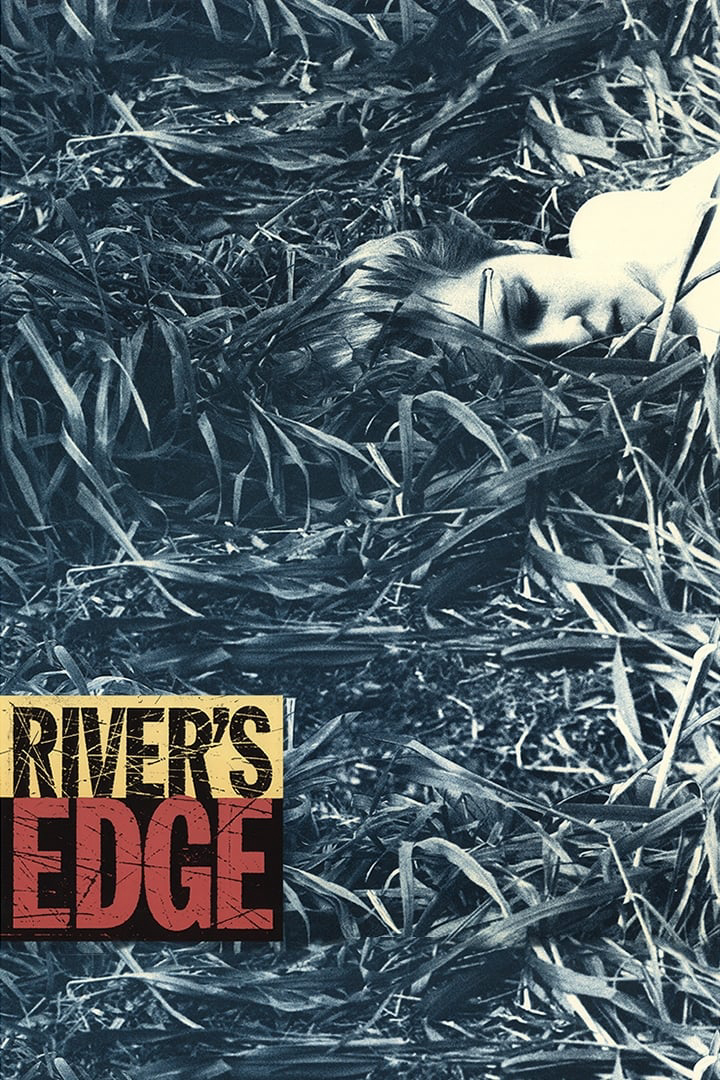 Bờ Sông - River's Edge (1986) Bờ Sông - River's Edge (1986)