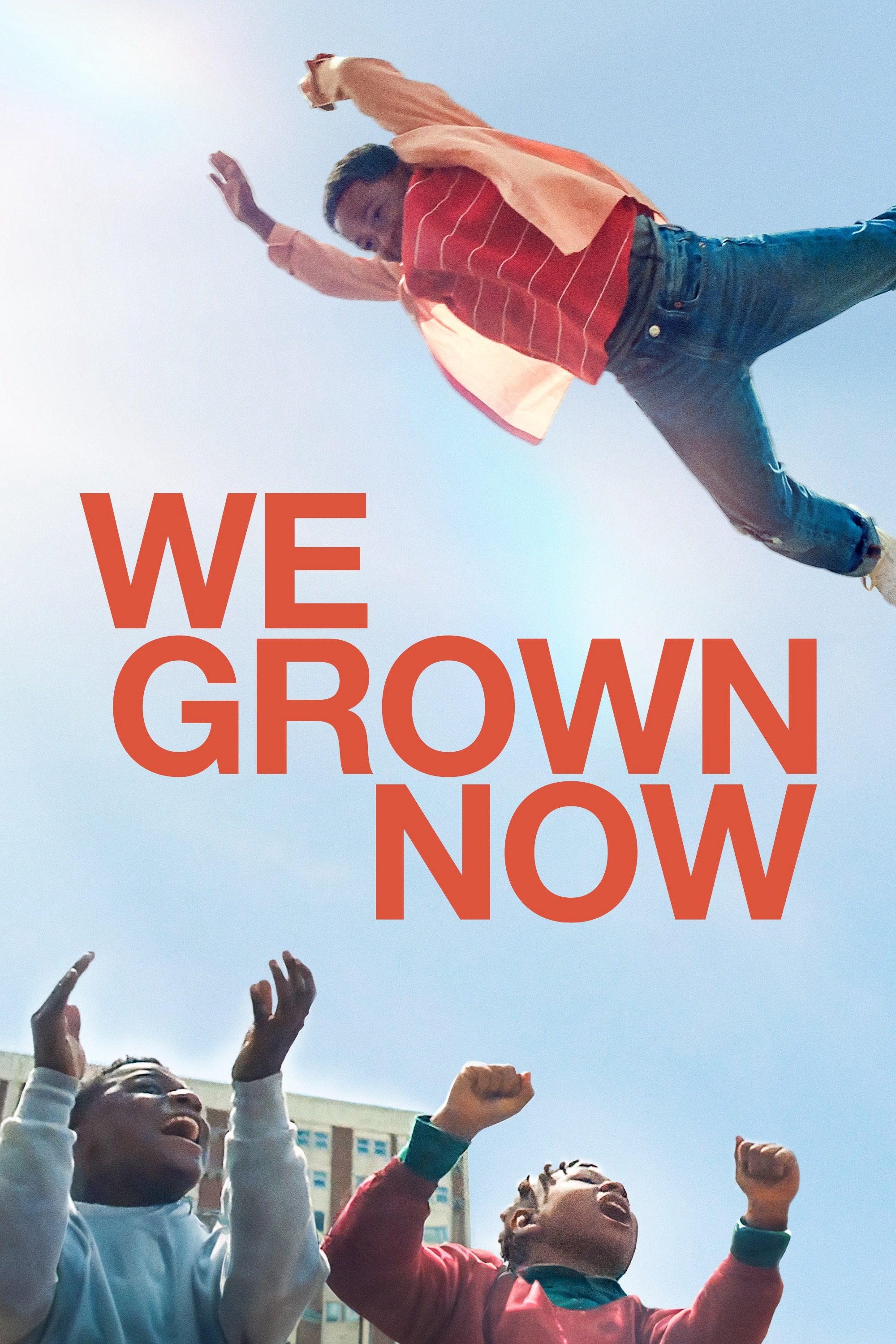 Chúng Ta Đã Trưởng Thành - We Grown Now