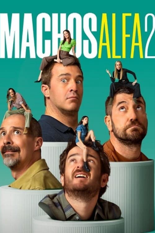 Đàn Ông Là Thế (Phần 2) - Alpha Males (Season 2) (2024) Đàn Ông Là Thế (Phần 2) - Alpha Males (Season 2) (2024)