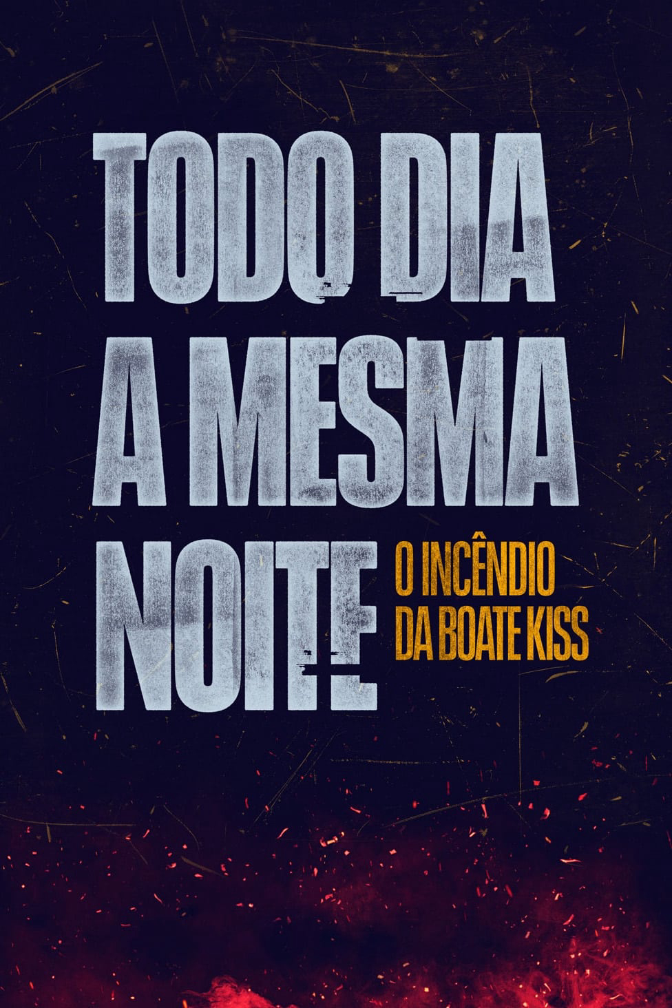 Đêm bất tận ở Boate Kiss - The Endless Night (2023) Đêm bất tận ở Boate Kiss - The Endless Night (2023)