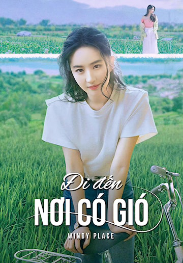 Đi Đến Nơi Có Gió - Windy Place (Meet Yourself) (2023) Đi Đến Nơi Có Gió - Windy Place (Meet Yourself) (2023)