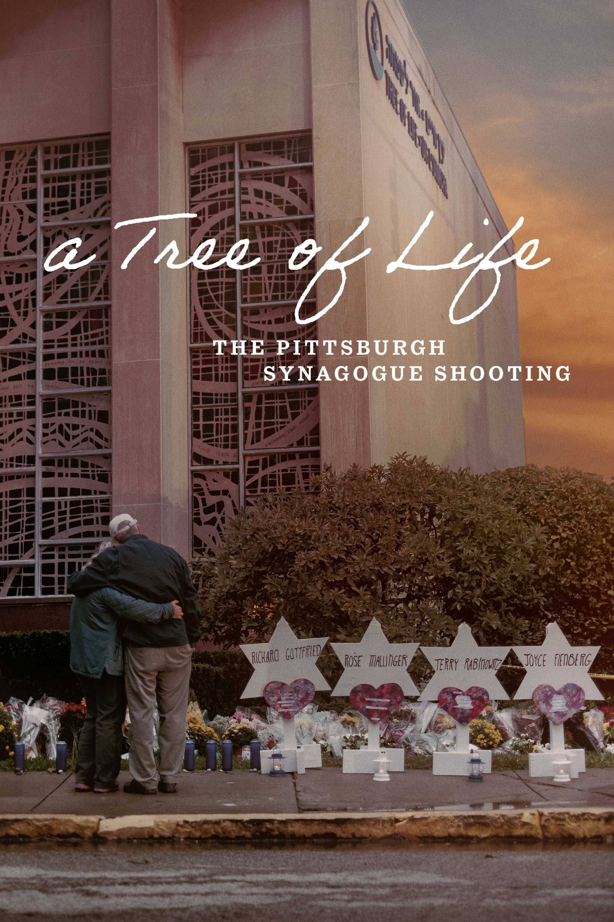 Giáo Đường Cây Sự Sống - A Tree of Life: The Pittsburgh Synagogue Shooting (2022) Giáo Đường Cây Sự Sống - A Tree of Life: The Pittsburgh Synagogue Shooting (2022)