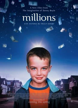 Hàng triệu đứa trẻ - Millions (2005) Hàng triệu đứa trẻ - Millions (2005)