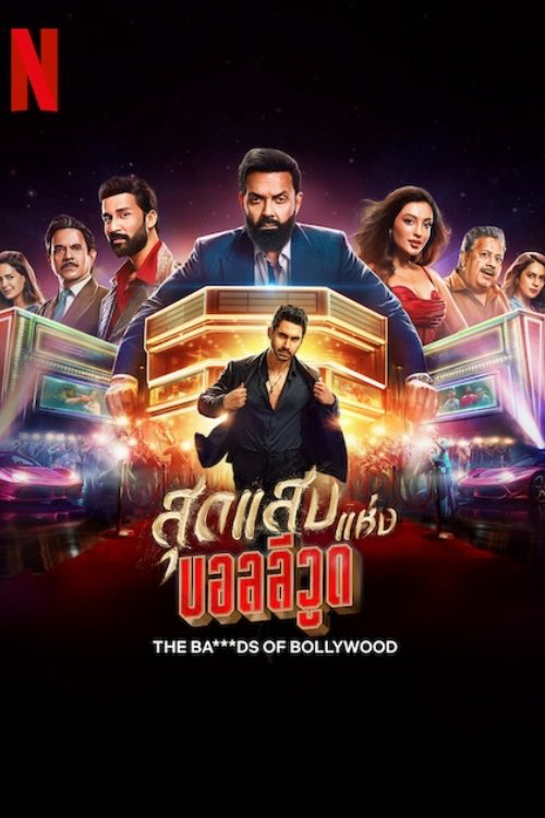Khuấy Đảo Bollywood - The Ba***ds of Bollywood (2025) Khuấy Đảo Bollywood - The Ba***ds of Bollywood (2025)