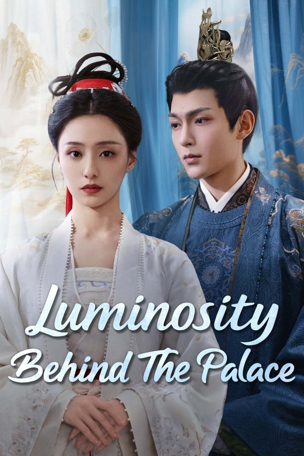 Mãn Đình Phương - Luminosity Behind the Palace (2025) Mãn Đình Phương - Luminosity Behind the Palace (2025)