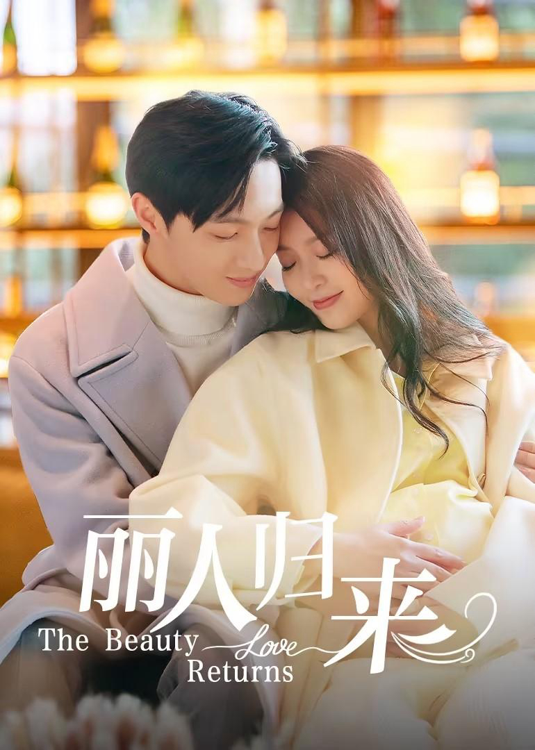 Mỹ Nhân Trở Về - Return of Fated Love (2025) Mỹ Nhân Trở Về - Return of Fated Love (2025)