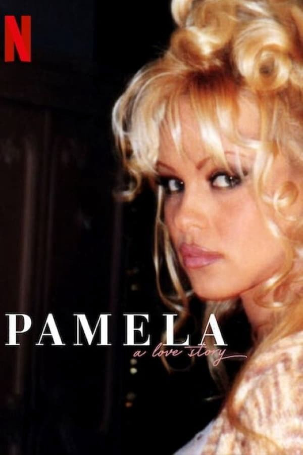 Pamela, một chuyện tình - Pamela, a love story (2023) Pamela, một chuyện tình - Pamela, a love story (2023)