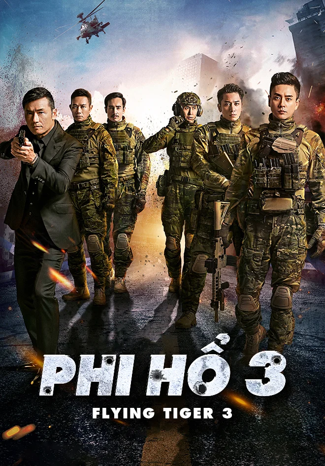 Phi Hổ 3 - Flying Tiger 3 (2022) Phi Hổ 3 - Flying Tiger 3 (2022)