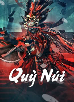 Quỷ Núi - wild ghost (2023) Quỷ Núi - wild ghost (2023)