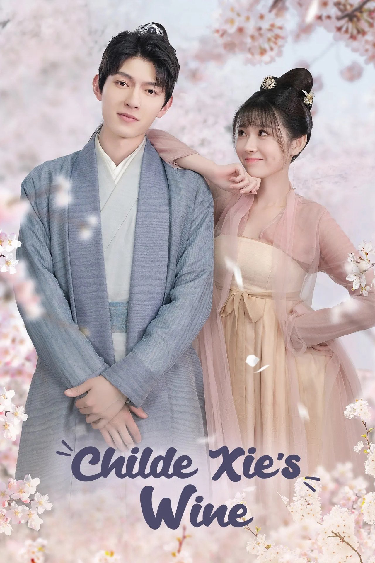 Tạ công tử chi tửu - Childe Xie's Wine (2022) Tạ công tử chi tửu - Childe Xie's Wine (2022)