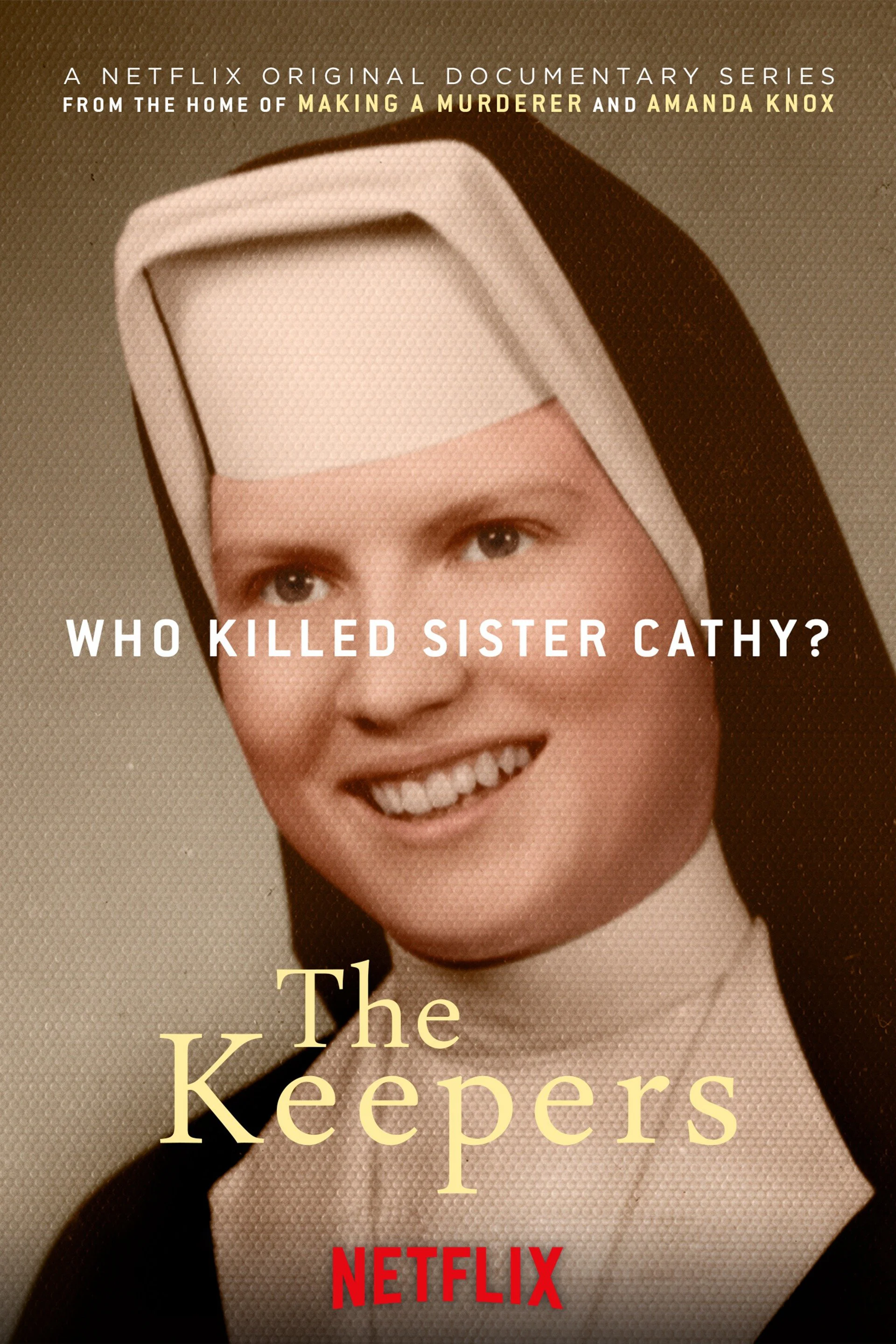 Vén màn bí mật - The Keepers (2017) Vén màn bí mật - The Keepers (2017)