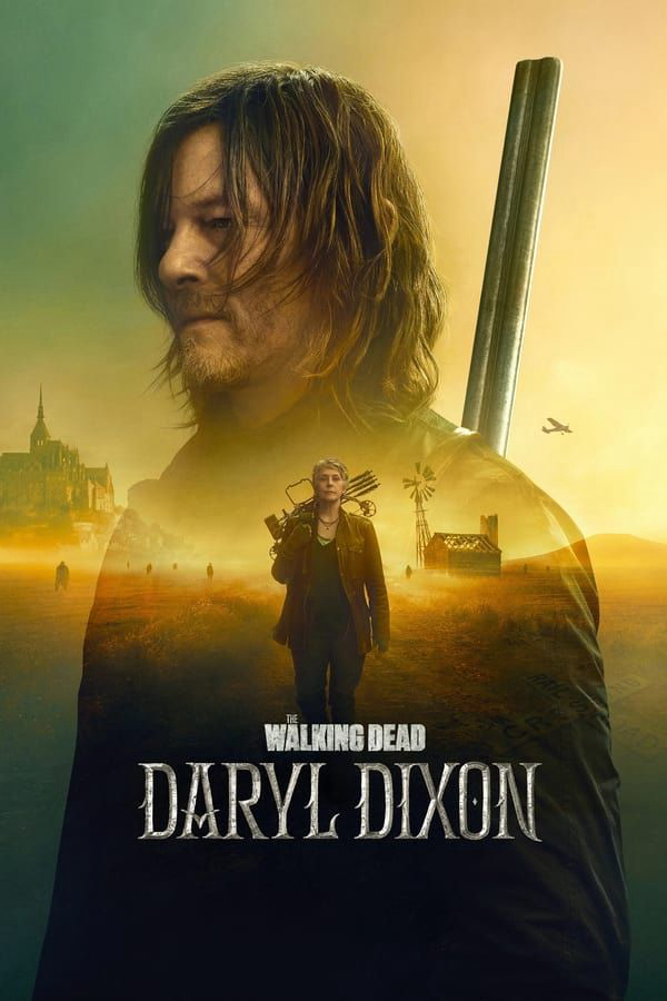 Xác Sống: Daryl Dixon (Phần 3) - The Walking Dead: Daryl Dixon (2025) Xác Sống: Daryl Dixon (Phần 3) - The Walking Dead: Daryl Dixon (2025)