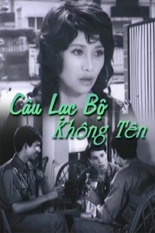 Câu Lạc Bộ Không Tên - Câu Lạc Bộ Không Tên (1977) Câu Lạc Bộ Không Tên - Câu Lạc Bộ Không Tên (1977)
