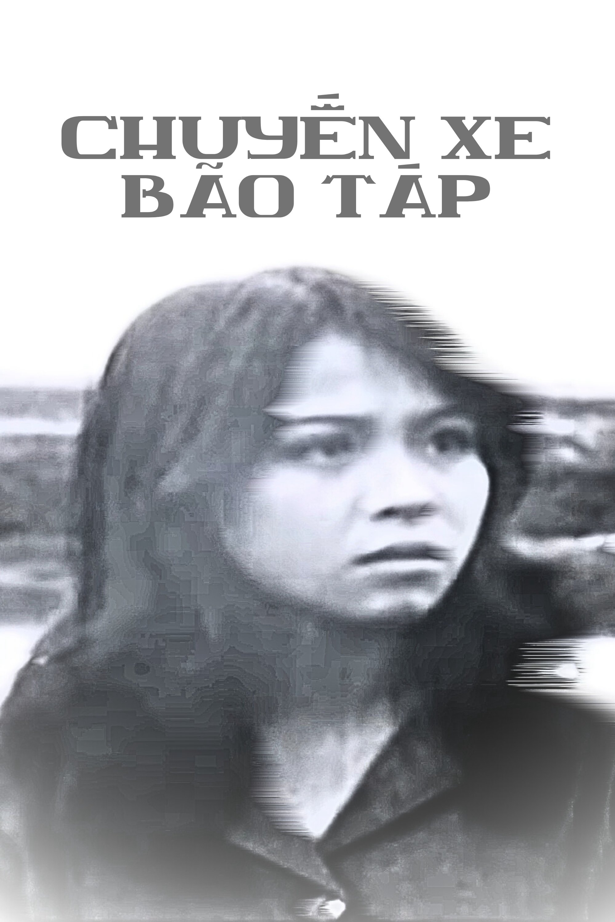 Chuyến xe bão táp - A Stormy Journey (1977) Chuyến xe bão táp - A Stormy Journey (1977)