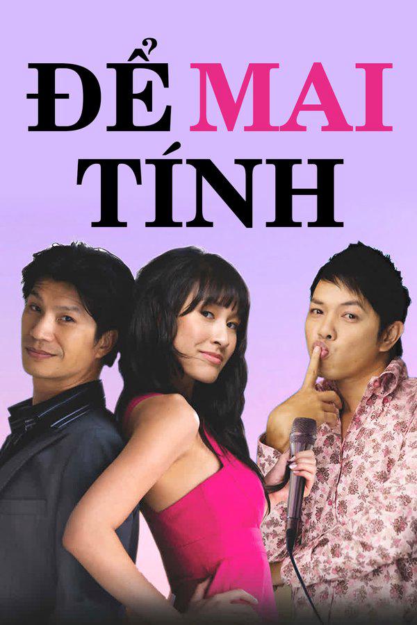 Để Mai tính - Fool for Love (2010) Để Mai tính - Fool for Love (2010)