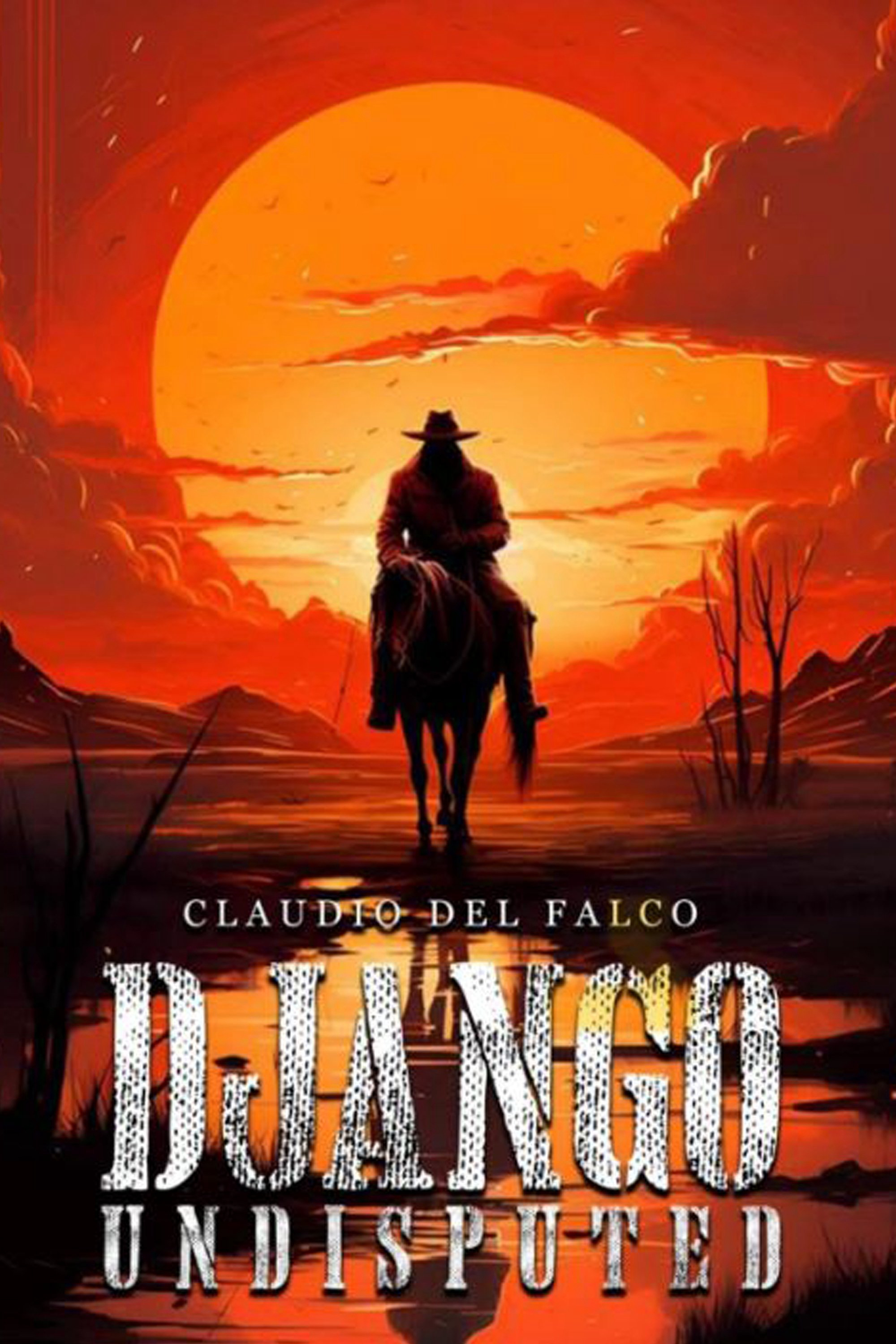 Django Undisputed - Django Undisputed