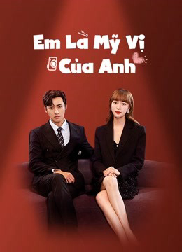 Em Là Mỹ Vị Của Anh - Healing Food, Healing Love (2022) Em Là Mỹ Vị Của Anh - Healing Food, Healing Love (2022)