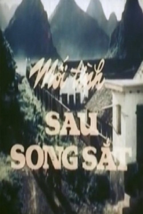 Mối Tình Sau Song Sắt - Mối Tình Sau Song Sắt (1991)