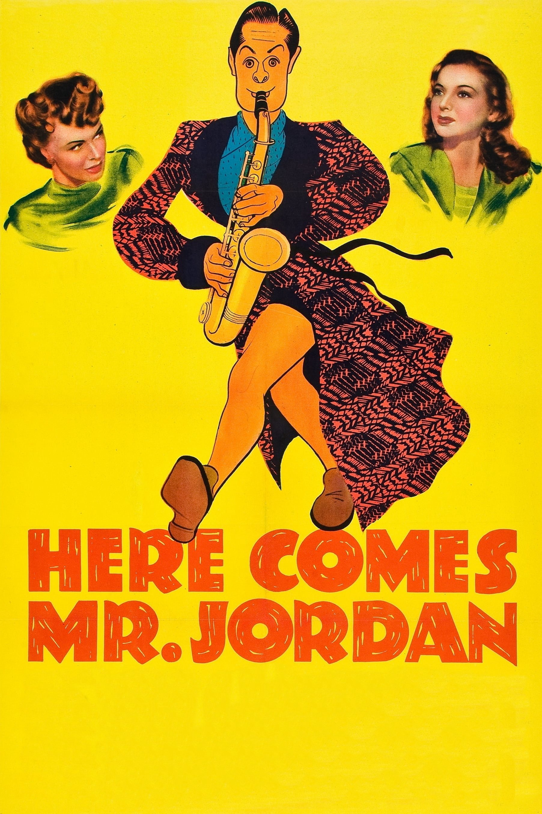 Ông Jordan sắp đến rồi - Here Comes Mr. Jordan