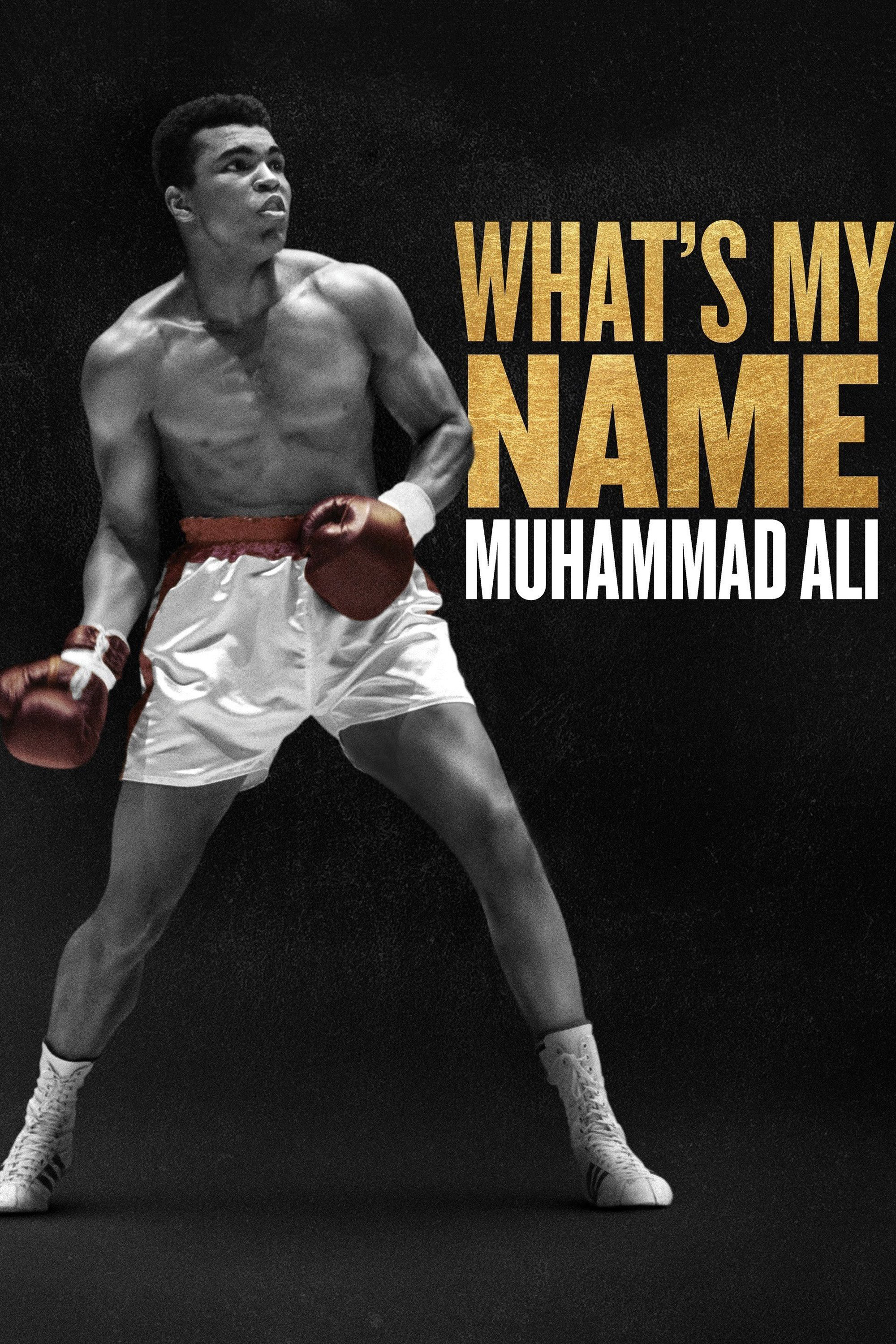 Tên Tôi Là Muhammad Ali - What's My Name | Muhammad Ali (2019) Tên Tôi Là Muhammad Ali - What's My Name | Muhammad Ali (2019)