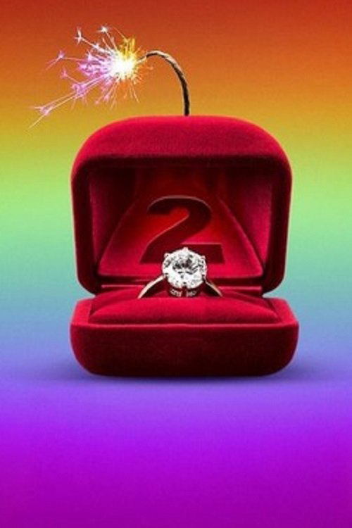 The Ultimatum: Queer Love (Phần 2) - The Ultimatum: Queer Love (Season 2) (2025) The Ultimatum: Queer Love (Phần 2) - The Ultimatum: Queer Love (Season 2) (2025)