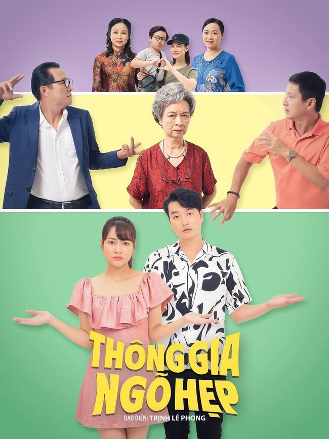 Thông Gia Ngõ Hẹp - Thong Gia Ngo Hep (2022) Thông Gia Ngõ Hẹp - Thong Gia Ngo Hep (2022)