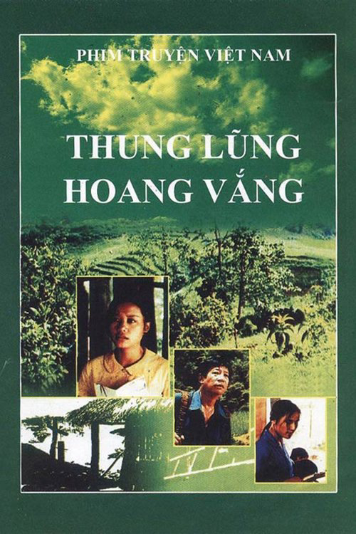 Thung lũng hoang vắng - The Deserted Valley (2002) Thung lũng hoang vắng - The Deserted Valley (2002)
