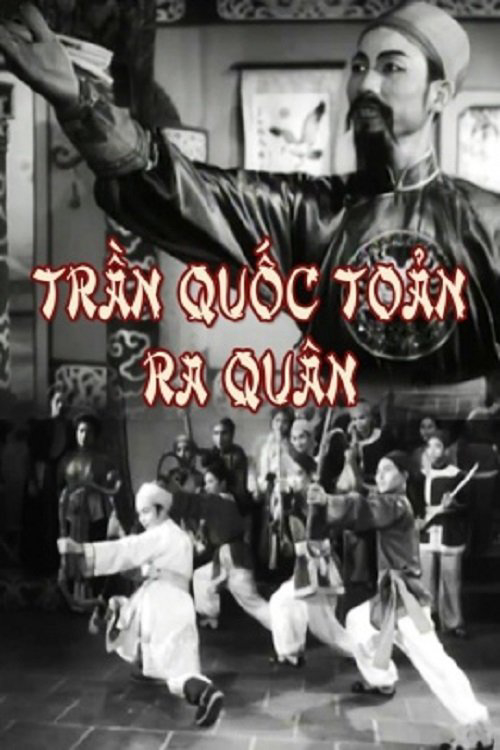 Trần Quốc Toản Ra Quân - Trần Quốc Toản Goes To The Frontlines (1971)