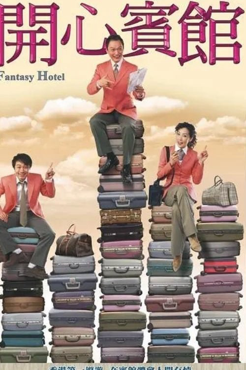 Khách Sạn Vui Vẻ - Fantasy Hotel (2005)
